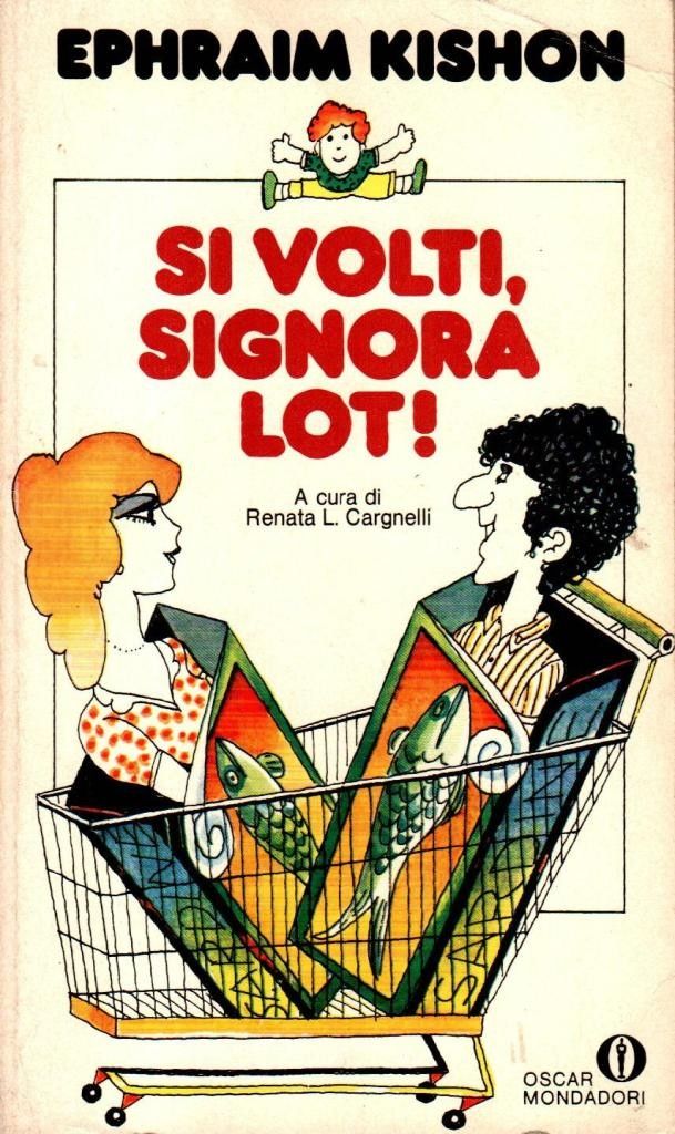 Si volti signora Lot!