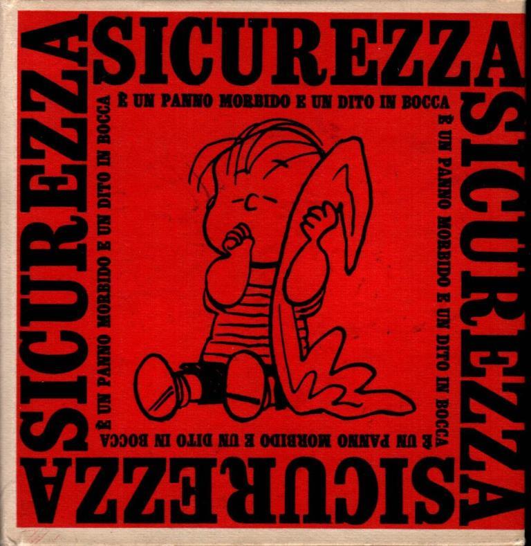 Sicurezza Ë un panno morbido e un dito in bocca
