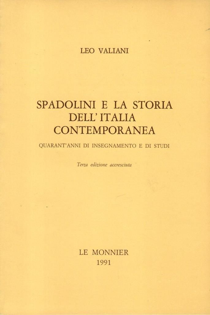 Spadolini e la storia dell'Italia contemporanea\