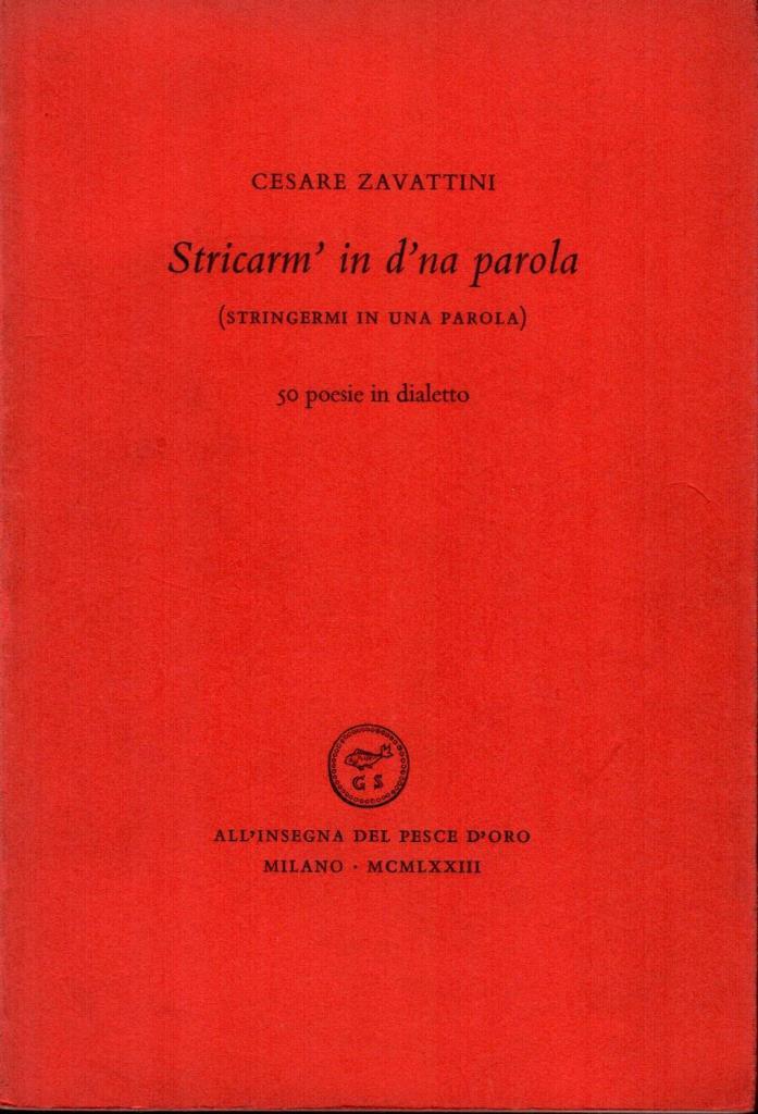 Stricarm' in d'na parola (Stringimi in una parola)