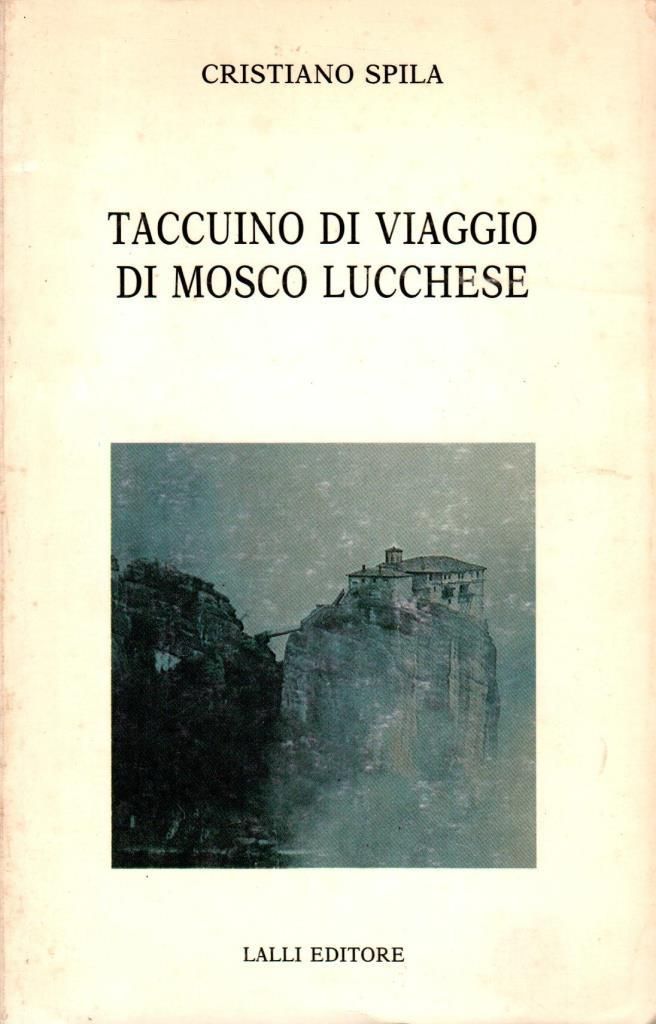 Taccuino di viaggio di Mosco Lucchese (dedica)