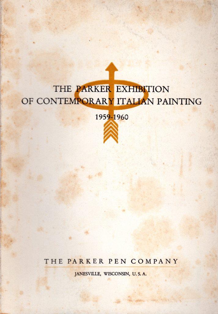 The parker exhibition of contemporary italian painting 1959-1960