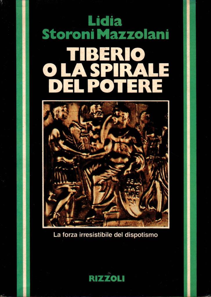Tiberio o la spirale del potere