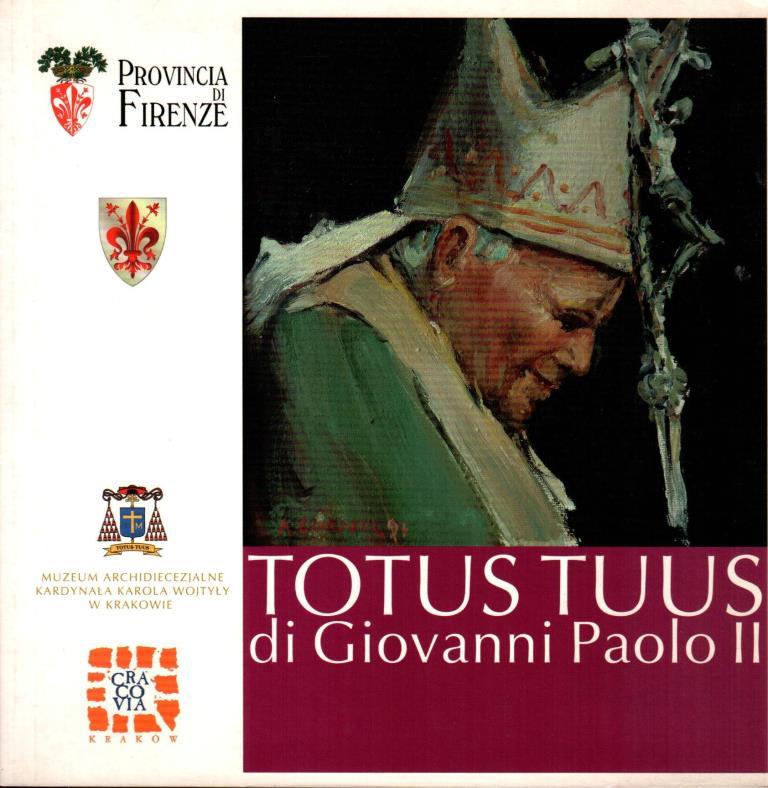 Totus Tuus di Giovanni Paolo II
