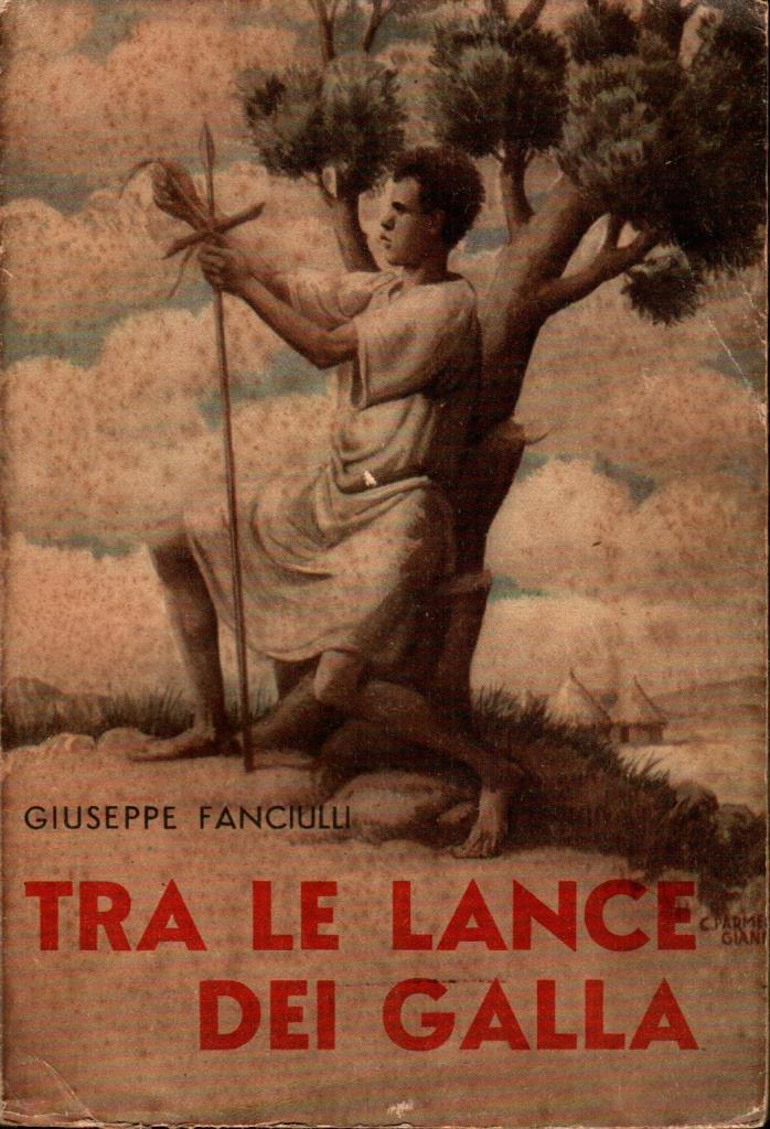 Tra le lance dei Galla