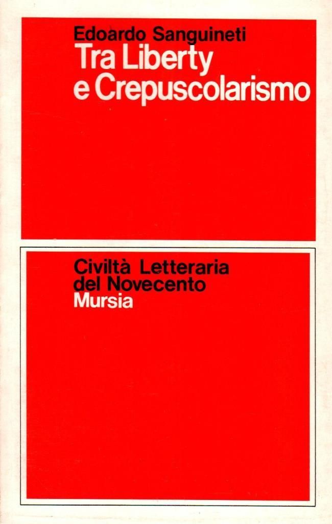 Tra Liberty e Crepuscolarismo