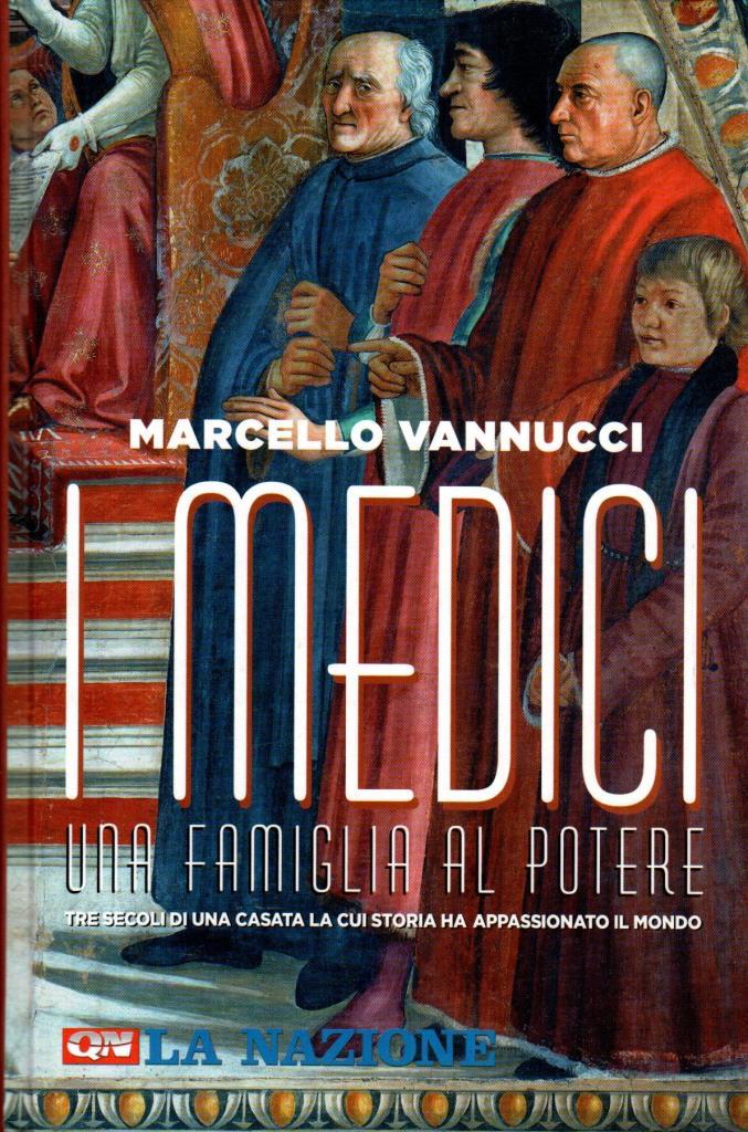 UI Medici. Una famiglia al potere