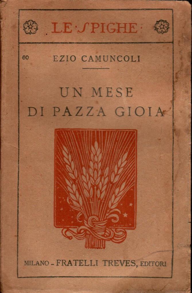 Un mese di pazza gioia