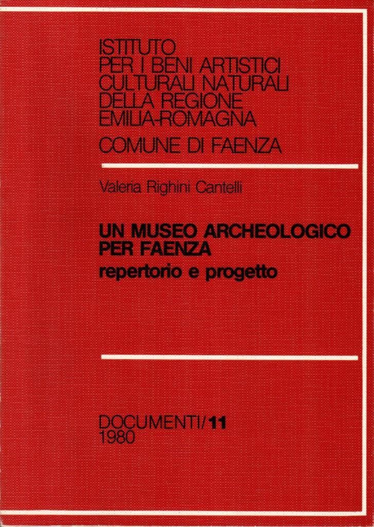Un museo archeologico per Faenza