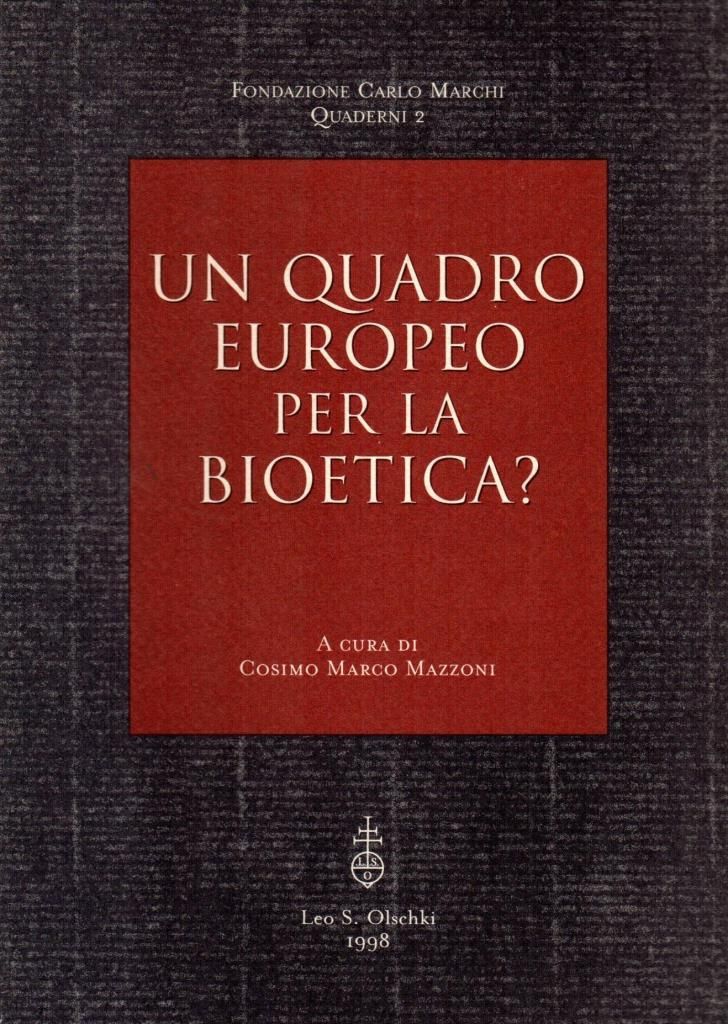 Un quadro europeo per la bioetica?