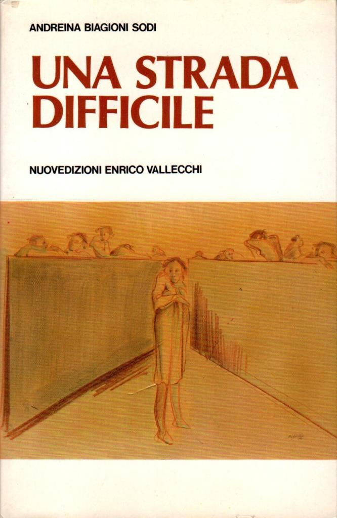 Una strada difficile