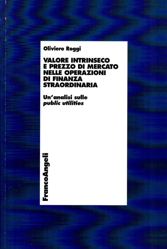 Valore intrinseco e prezzo di mercato nelle operazioni di finanza …