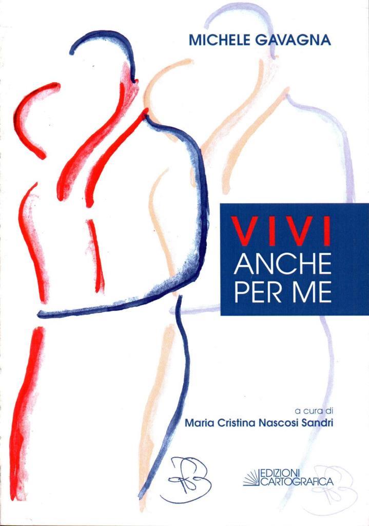 Vivi anche per me