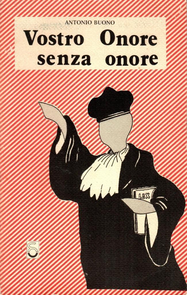 Vostro onore senza onore