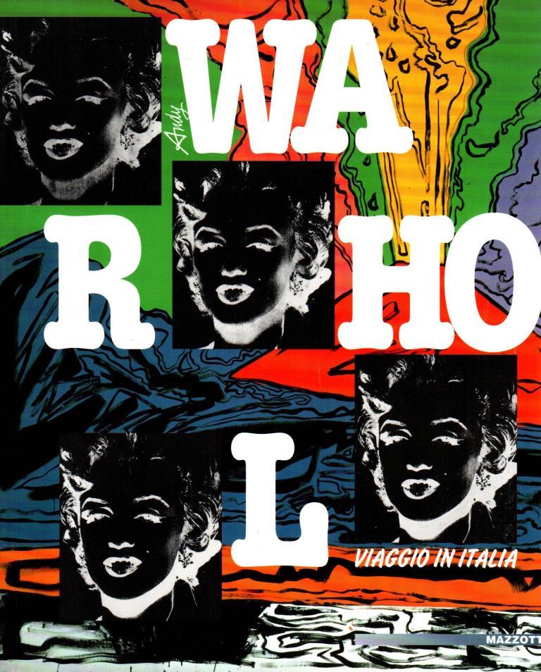 Warhol. Viaggio in Italia
