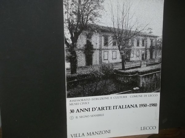 30 ANNI D'ARTE ITALIANA 1950-1980