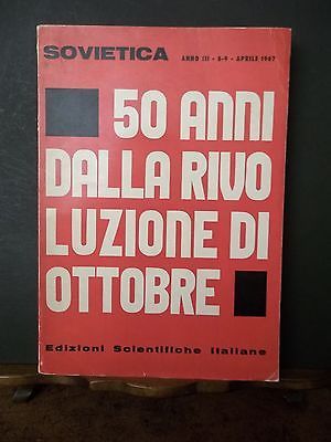 50 ANNI DALLA RIVOLUZIONE DI OTTOBRE