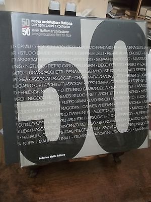 50 NUOVA ARCHITETTURA ITALIANA DUE GENERAZIONI A CONFRONTO