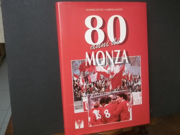 80 ANNI DI MONZA