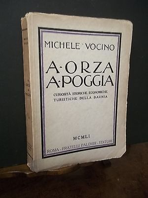 A-ORZA A-POGGIA-CURIOSITà STORICO ECONOMICHE DELLA DAUNIA