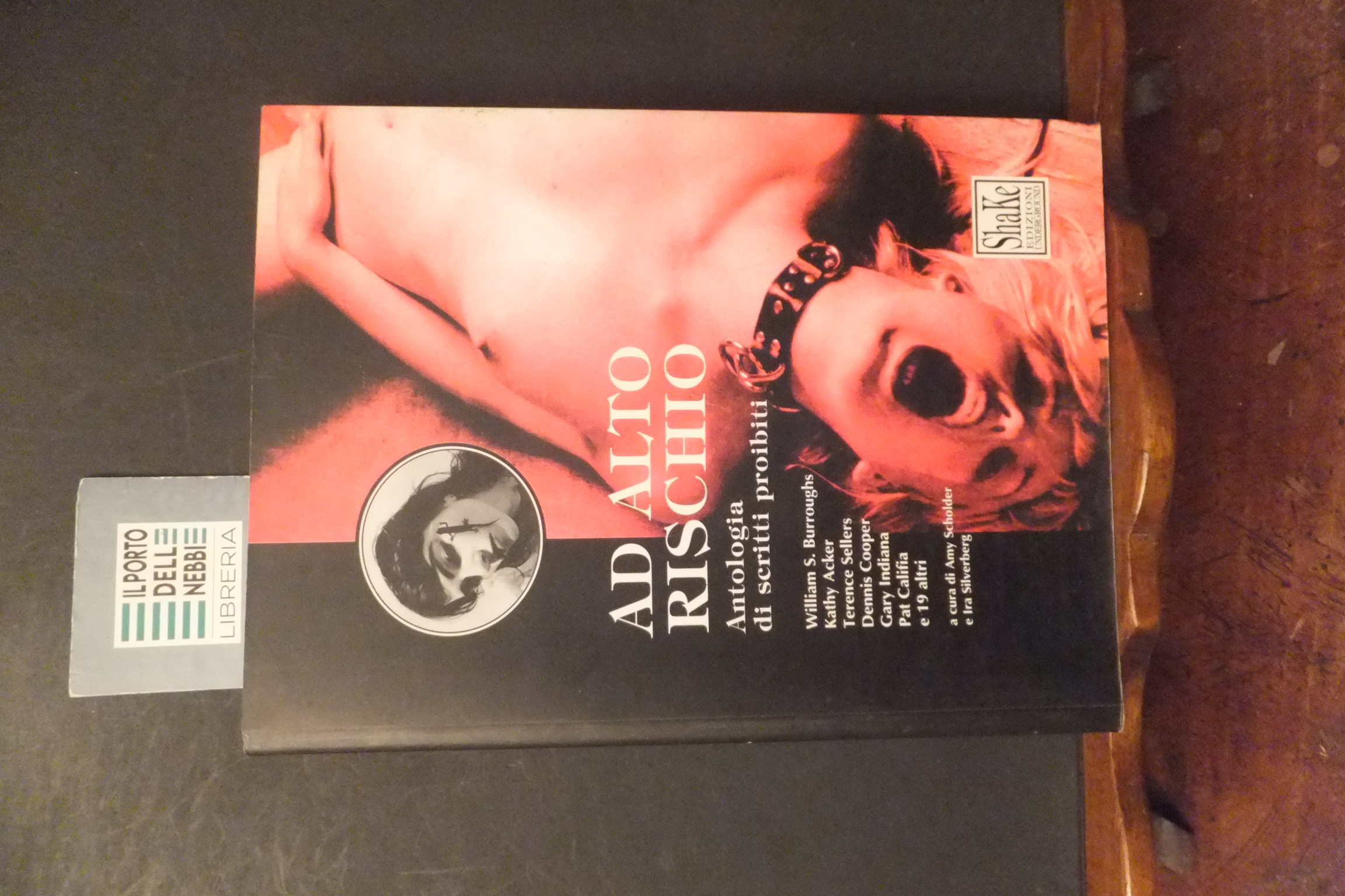 AD ALTO RISCHIO ANTOLOGIA DI SCRITTI PROIBITI