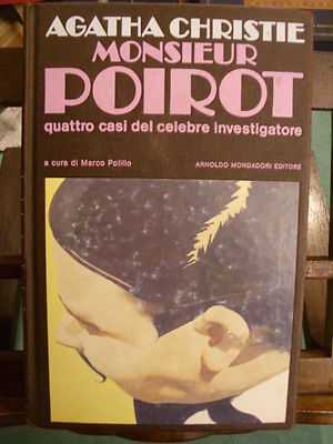 AGATHA CHRISTIE - MONSIEUR POIROT QUATTRO CASI - MONDADORI PRIMA …