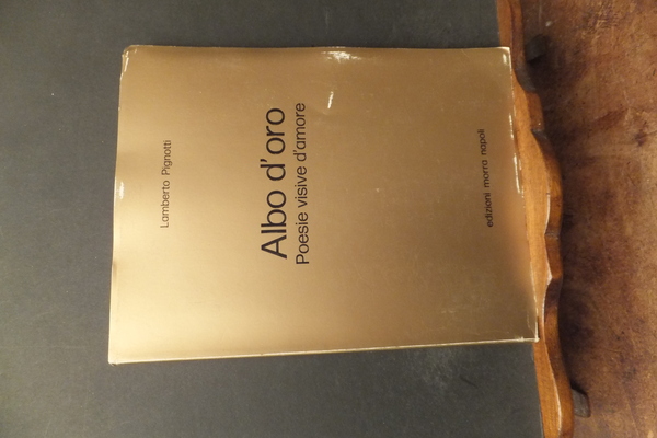 ALBO D'ORO POESIE VISIVE D'AMORE