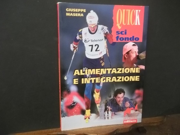 ALIMENTAZIONE E INTEGRAZIONE - QUICK SCI FONDO