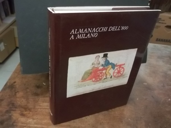 ALMANACCHI DELL'800 A MILANO