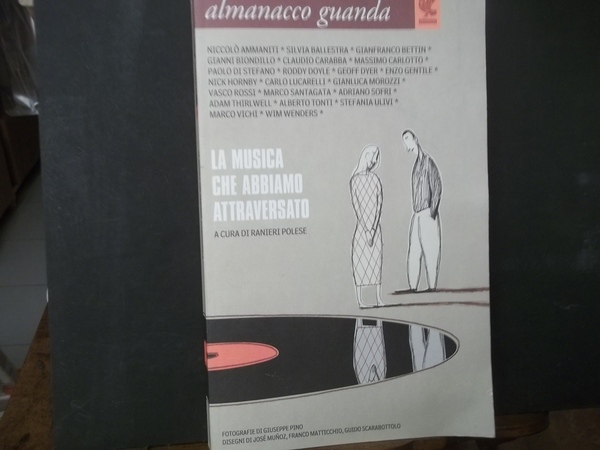 ALMANACCO GUANDA 20025 LA MUSICA CHE ABBIAMO ATTRAVERSATO