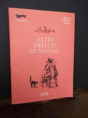 ALTRI DELITTI DI NATALE - I BASSOTTI
