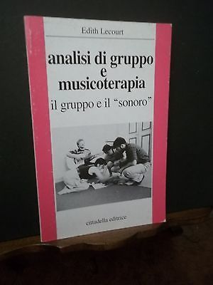 ANALISI DI GRUPPO E MUSICOTERAPIA