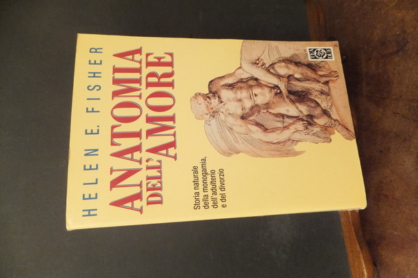 ANATOMIA DELL'AMORE