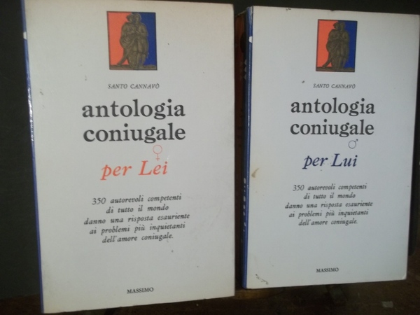 ANTOLOGIA CONIUGALE PER LEI PER LUI