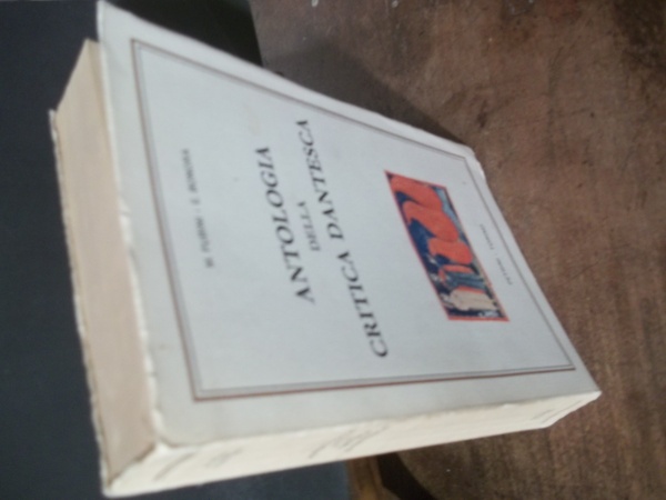 ANTOLOGIA DELLA CRITICA DANTESCA