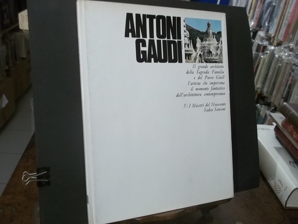 ANTONI GAUDI