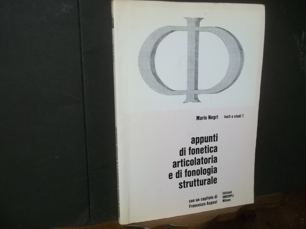APPUNTI DI FONETICA ARTICOLATORIA E DI FONOLOGIA STRUTTURALE