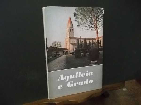 AQUILEIA E GRADO GUIDA BREVE