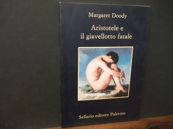 ARISTOTELE E IL GIAVELLOTTO FATALE