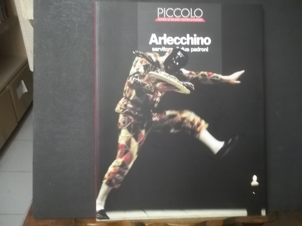 ARLECCHINO SERVITORE DI DUE PADRONI PICCOLO TEATRO DI MILANO