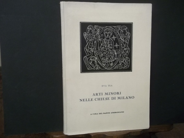ARTI MINORI NELLE CHIESE DI MILANO
