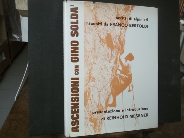 ASCENSIONI CON GINO SOLDà
