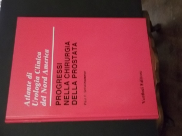 ATLANTE DI UROLGIA CLINICA DEL NORD AMERICA - PROGRESSI NELLA …