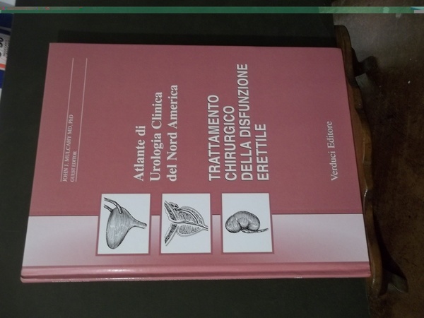 ATLANTE DI UROLGIA CLINICA DEL NORD AMERICA - TRATTAMENTO CHIRURGICO …