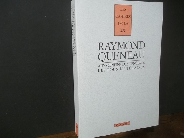 AUX CONFINS DES TENEBRES LES FOUS LITTERAIRES