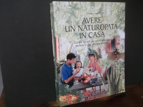 AVERE UN NATUROPATA IN CASA