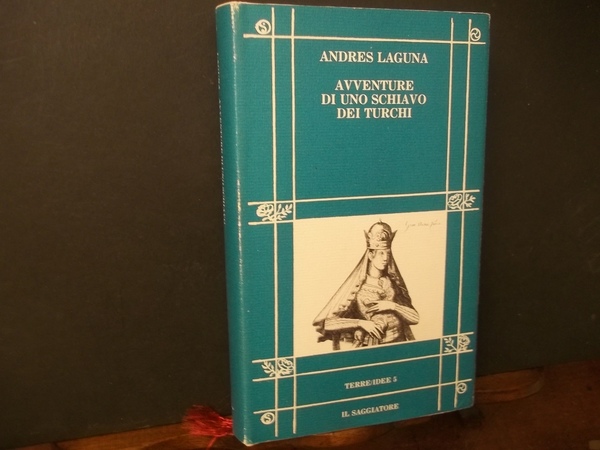 AVVENTURE DI UNO SCHIAVO DEI TURCHI