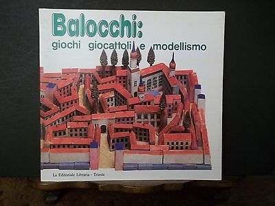balocchi giochi giocattoli e modellismo la editoriale libraria