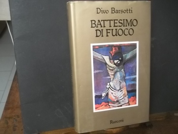 BATTESIMO DI FUOCO