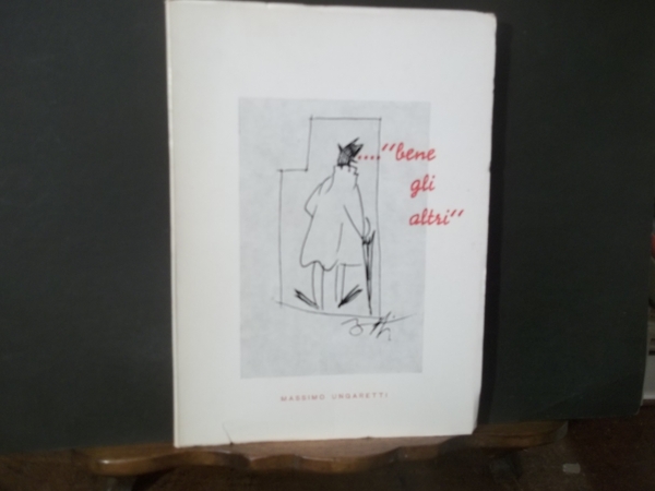 BENE GLI ALTRI - POESIA